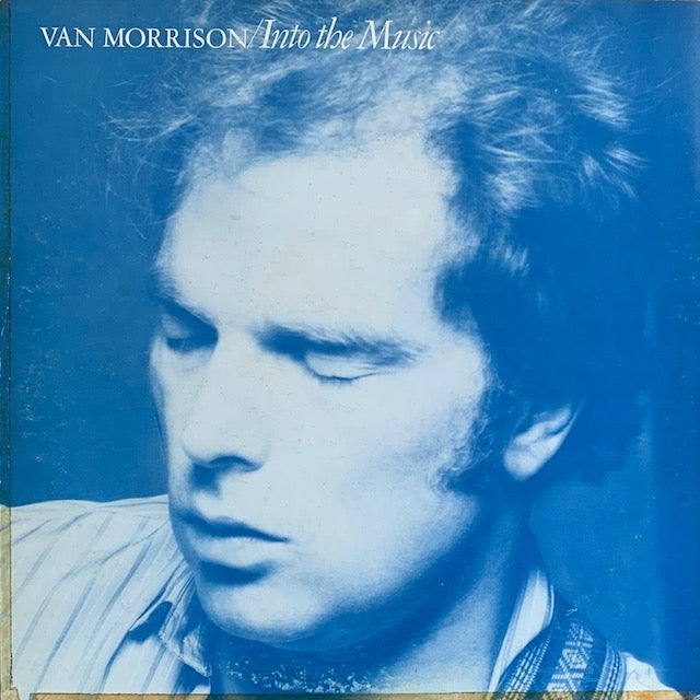 Van Morrison - Into The Music