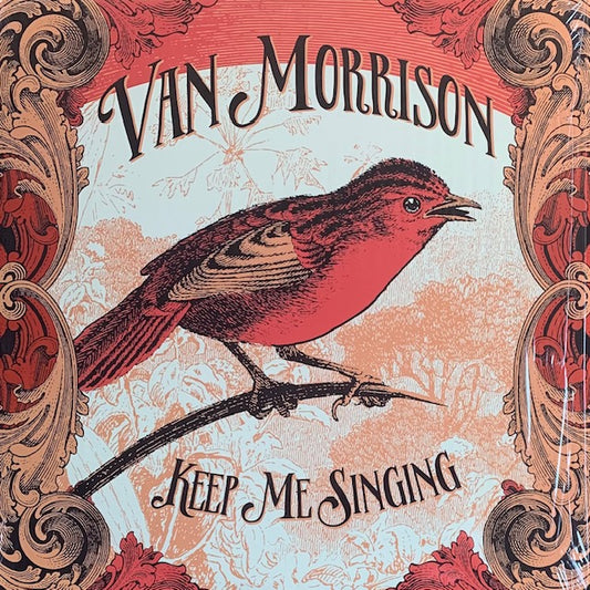 Van Morrison - Keep Me Singing