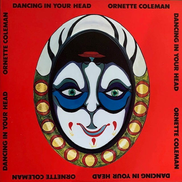 Ornette Coleman - Dancing In Your Head