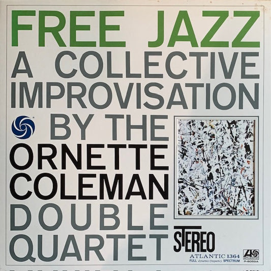 Ornette Coleman - Free Jazz