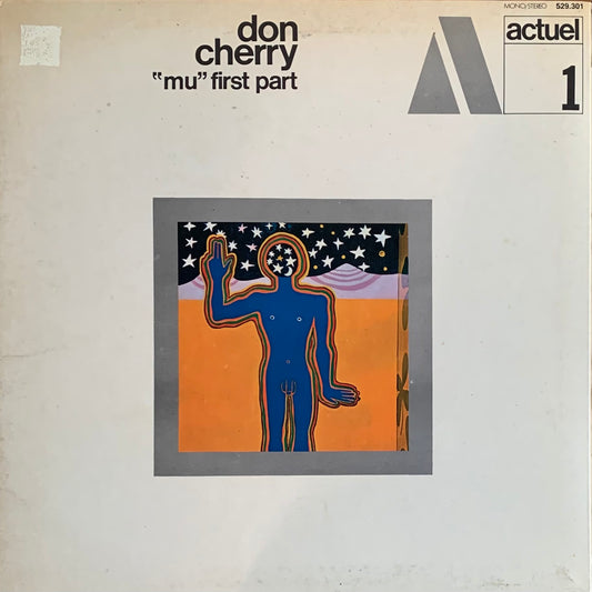 Don Cherry - Mu First Part