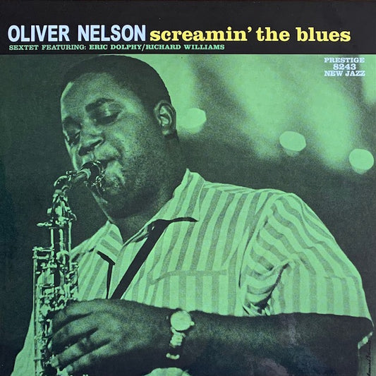Oliver Nelson - Screamin' The Blues