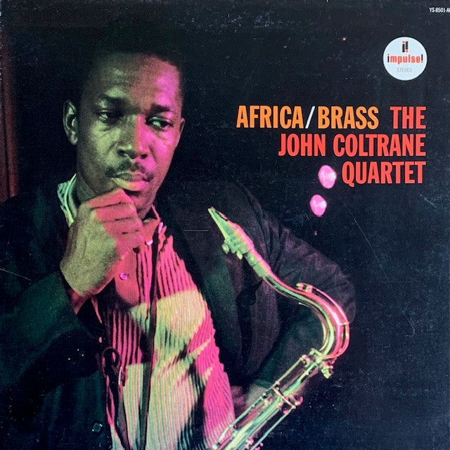 John Coltrane - Africa / Brass