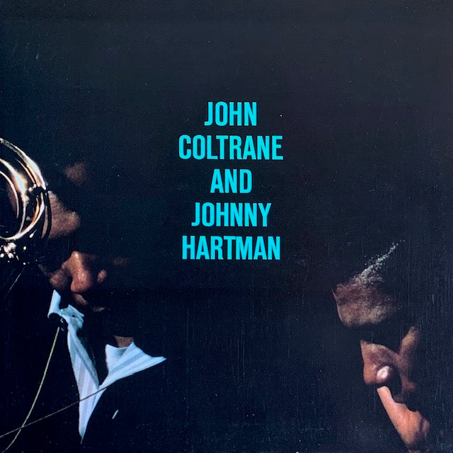John Coltrane And Johnny Hartman - John Coltrane And Johnny Hartman