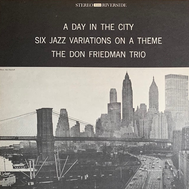 Don Friedman - A Day In The City
