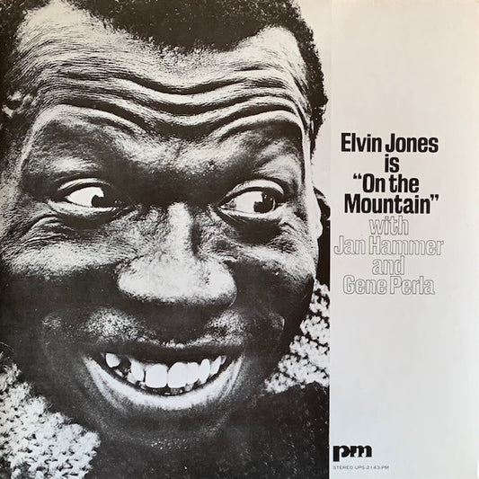 Elvin Jones - Is "On The Mountain"