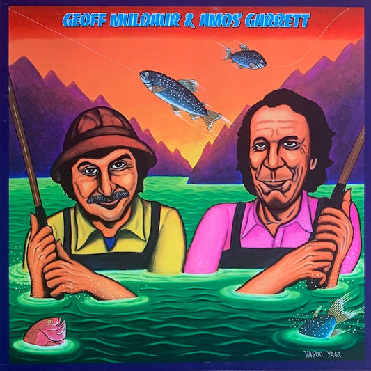 Geoff Muldaur & Amos Garrett - Geoff Muldaur & Amos Garrett