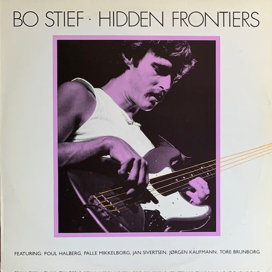 Bo Stief - Hidden Frontiers