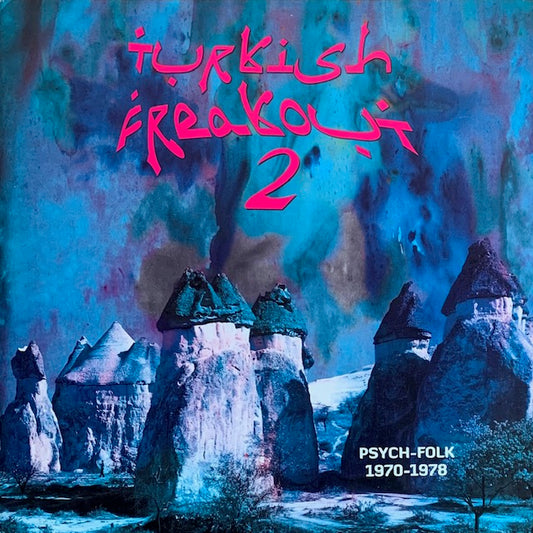V.A. - Turkish Freakout 2 (Psych-Folk 1970-1978)