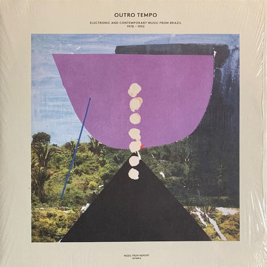 V.A. - Outro Tempo (Electronic And Contemporary Music From Brazil 1978-1992)