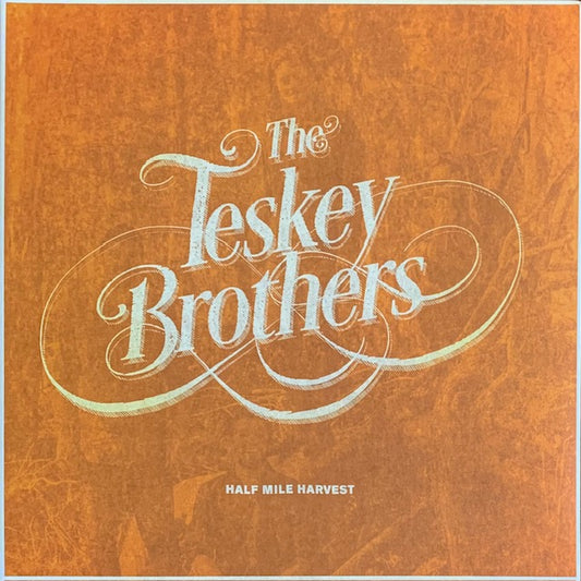 Teskey Brothers - Half Mile Harvest