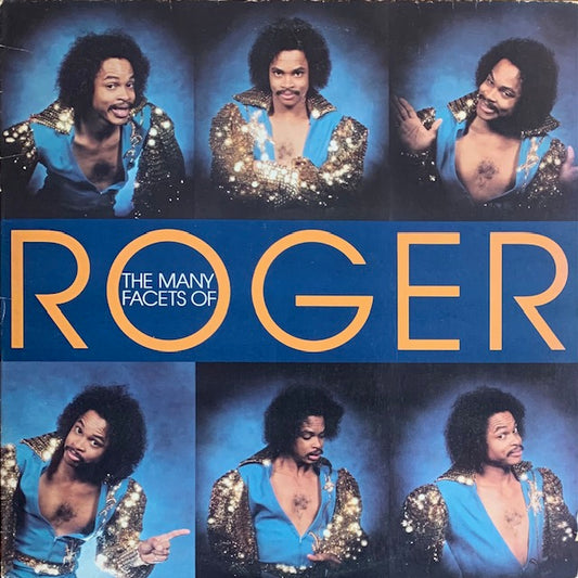 Roger - The Many Facets Of Roger