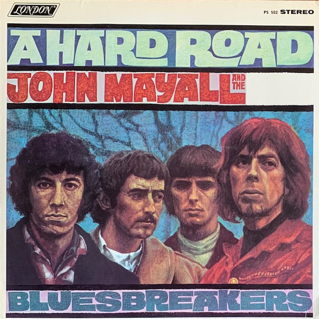 John Mayall & The Bluesbreakers - A Hard Road