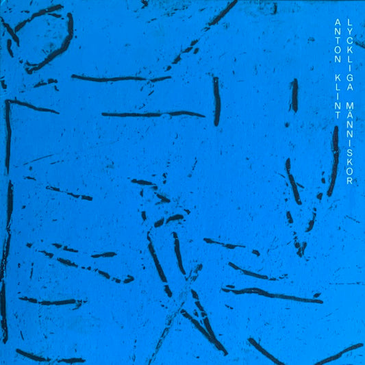 Anton Klint - Lyckliga Människor