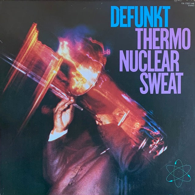 Defunkt - Thermonuclear Sweat (熱・核・発・汗)