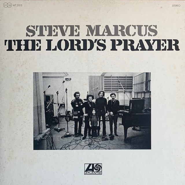 Steve Marcus - The Lord's Prayer