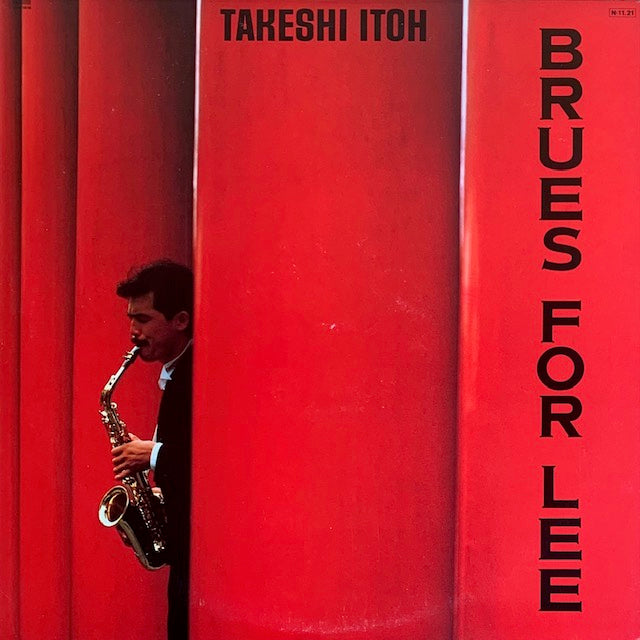 伊東毅 - Brues For Lee