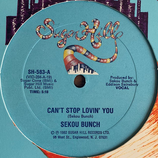 Sekou Bunch - Can't Stop Lovin' You