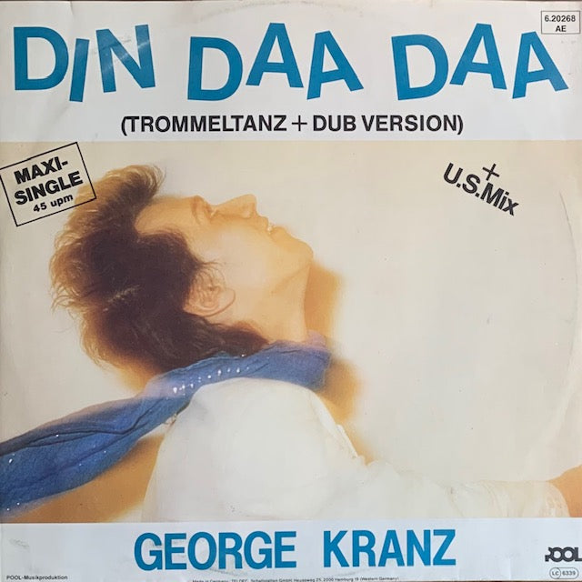 George Kranz - Din Daa Daa
