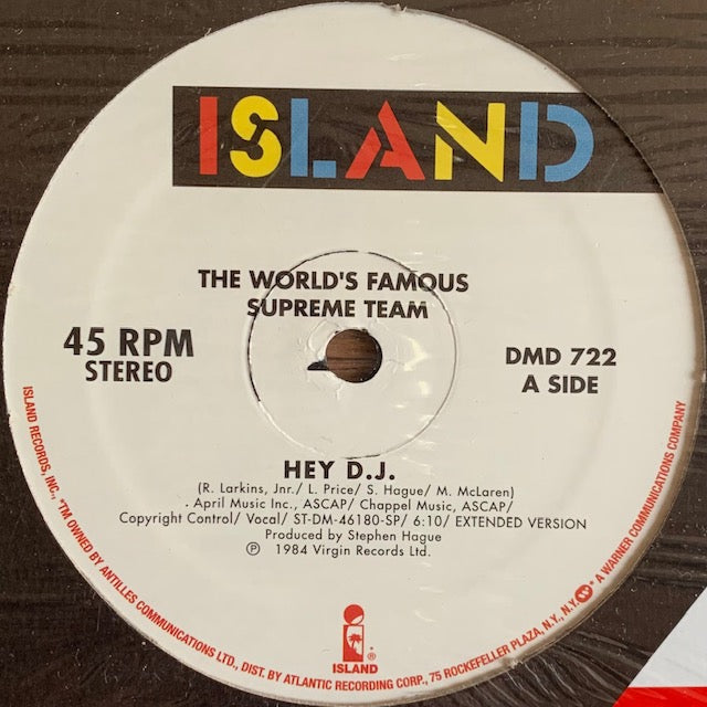 World's Famous Supreme Team - Hey D.J.