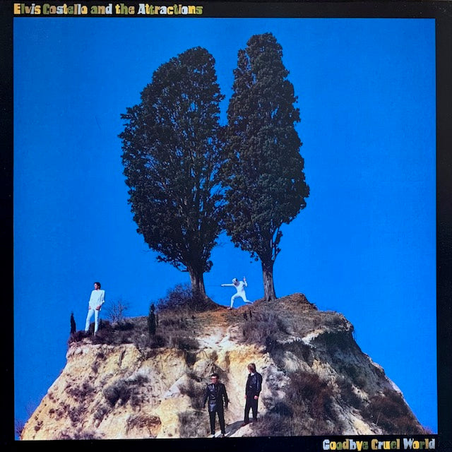 Elvis Costello & The Attractions - Goodbye Cruel World