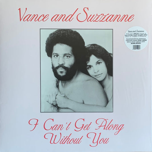 Vance And Suzzanne - I Can't Get Along Without You