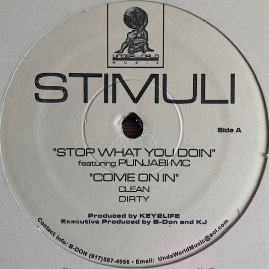 Sha Stimuli - Stop What You Doin'