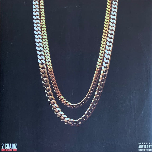 2 Chainz - Based On A T.R.U. Story