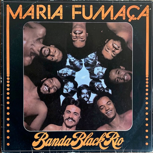 Banda Black Rio - Maria Fumaça