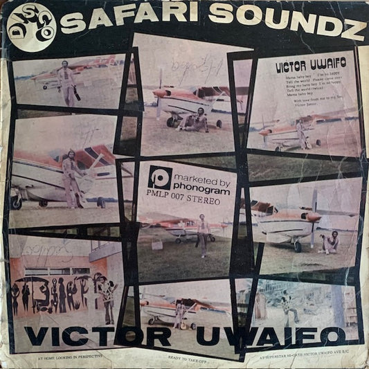 Sir Victor Uwaifo & His Melody Maestroes - Safari Disco Soundz