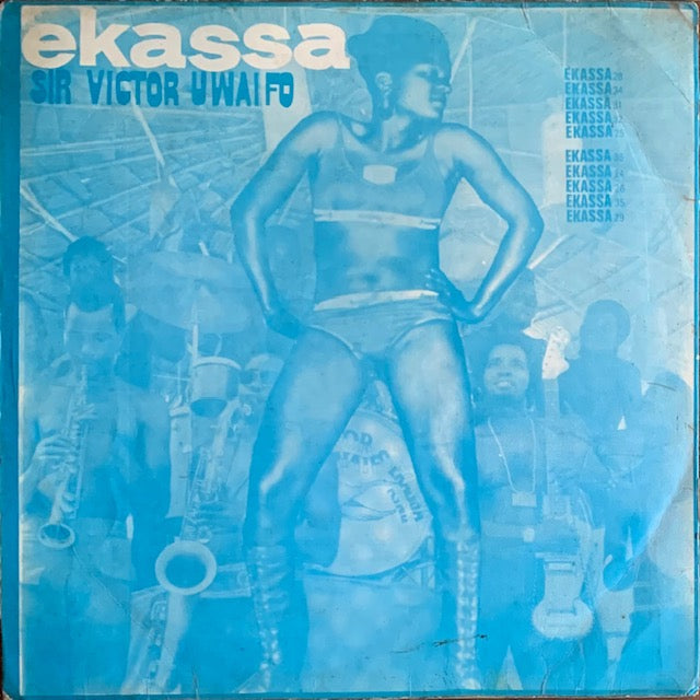 Sir Victor Uwaifo & His Melody Maestroes - Talk Of The Town - Ekassa