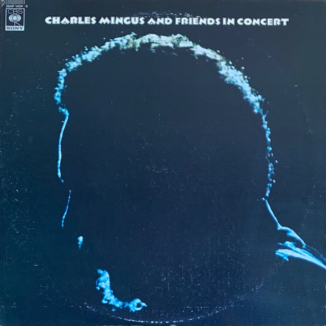 Charles Mingus And Friends - Charles Mingus And Friends In Concert