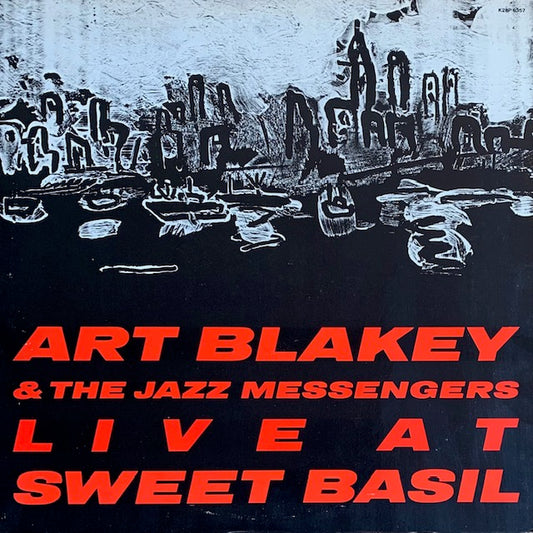 Art Blakey & The Jazz Messengers - Live At Sweet Basil