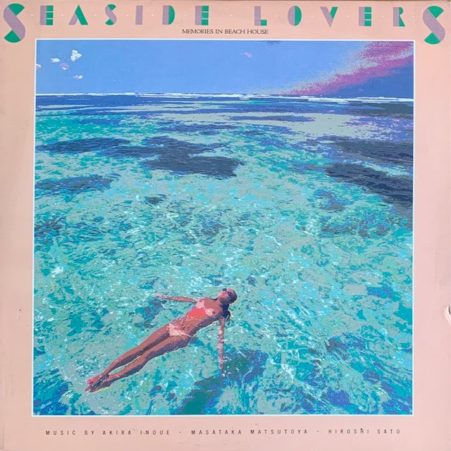 井上鑑, 松任谷正隆, 佐藤博 - Seaside Lovers ‎– Memories In Beach House