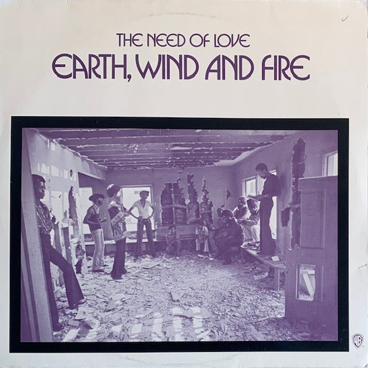 Earth, Wind & Fire - The Need Of Love
