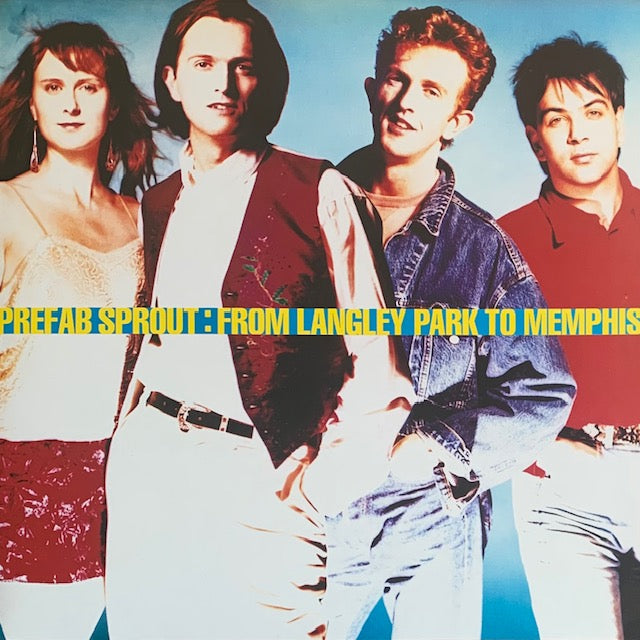 Prefab Sprout - From Langley Park To Memphis