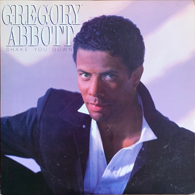 Gregory Abbott - Shake You Down