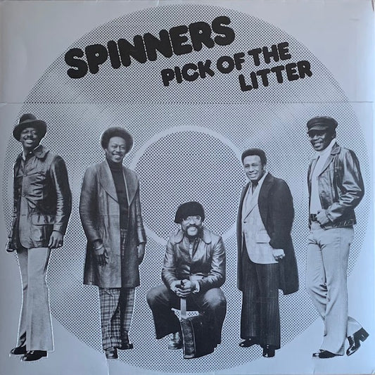 Spinners - Pick Of The Litter