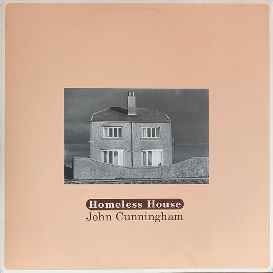 John Cunningham - Homeless House