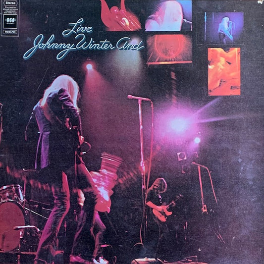 Johnny Winter And - Live Johnny Winter And