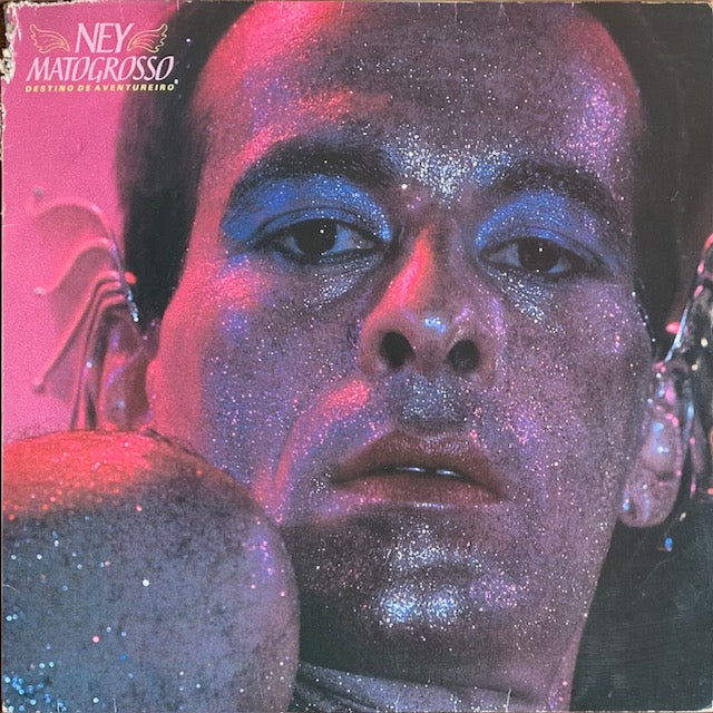 Ney Matogrosso - Destino De Aventureiro