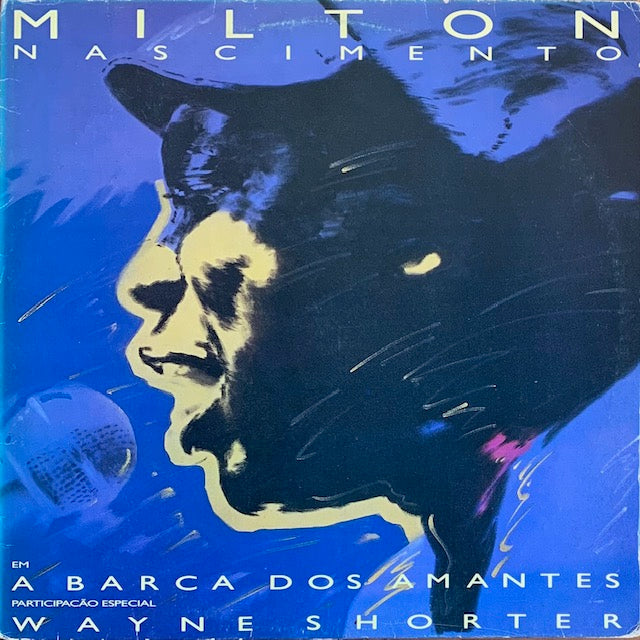 Milton Nascimento & Wayne Shorter - A Barca Dos Amantes