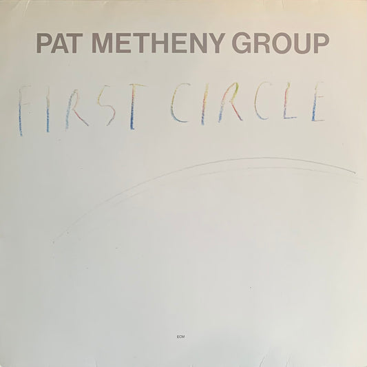 Pat Metheny Group - First Circle