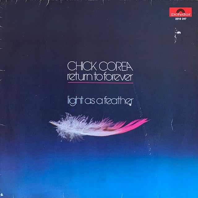 Chick Corea & Return To Forever - Light As A Feather