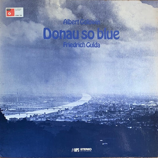 Albert Golowin / Friedrich Gulda - Donau So Blue