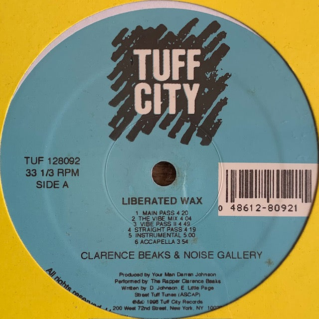 Clarence Beaks & Noise Gallery - Liberated Wax