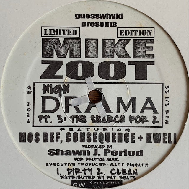 Mike Zoot - High Drama, Pt. 3: The Search For 2