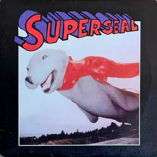 Super Seal Breaks - Super Seal Breaks