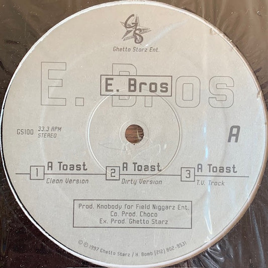 E Bros - Ghetto Starz