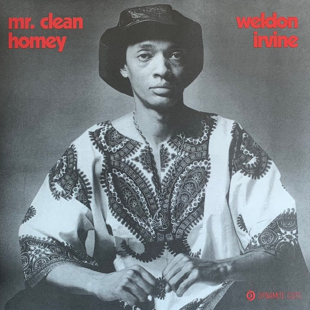 Weldon Irvine - Mr. Clean